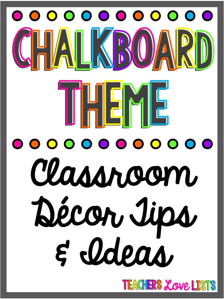 Chalkboard Theme Classroom Decor Ideas and Tips compiled into a big list with actual items to show you that you can use to decorate your classroom in an adorable chalkboard theme!